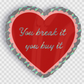 You Break It You Buy It Sticker