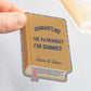 Dismantling The Patriarchy Book Sticker